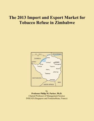 The 2013 Import and Export Market for Tobacco Refuse in Zimbabwe