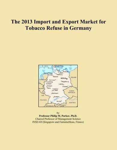 The 2013 Import and Export Market for Tobacco Refuse in Germany