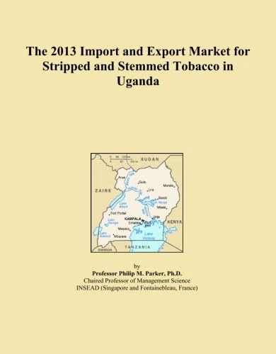 The 2013 Import and Export Market for Stripped and Stemmed Tobacco in Uganda