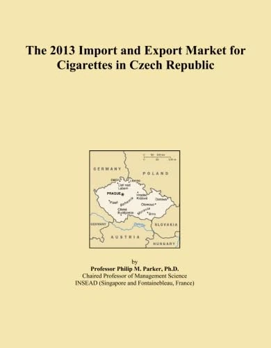 The 2013 Import and Export Market for Cigarettes in Czech Republic