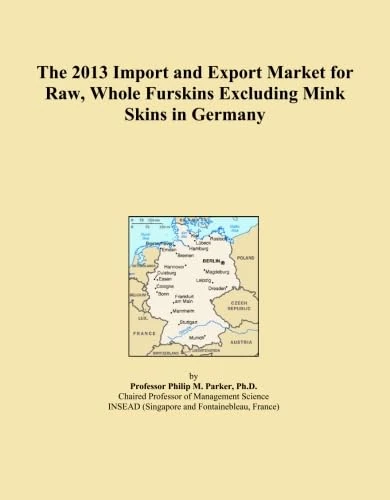 2013 Germany Raw Furskins Import Export Market Analysis