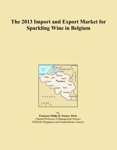 The 2013 Import and Export Market for Sparkling Wine in Belgium
