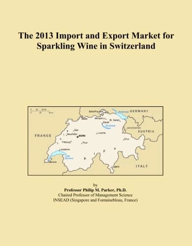 The 2013 Import and Export Market for Sparkling Wine in Switzerland