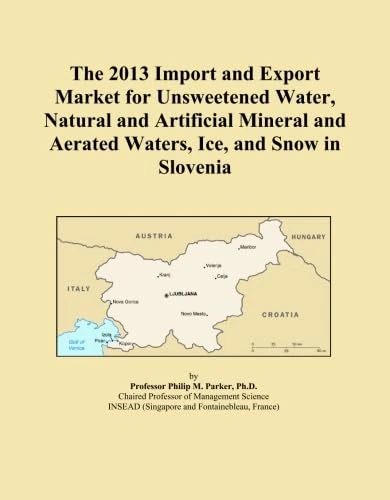 2013 Slovenia Import and Export Market - Water and Ice Report