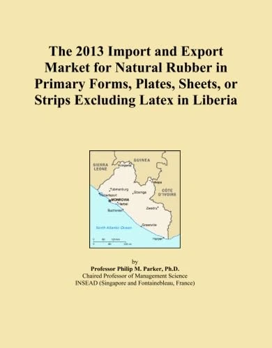 The 2013 Import and Export Market for Natural Rubber in Primary Forms, Plates, Sheets, or Strips Excluding Latex in Liberia