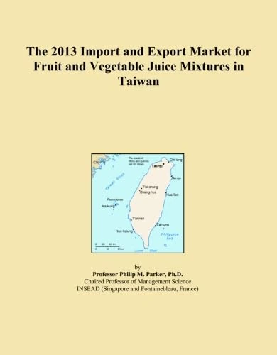 The 2013 Import and Export Market for Fruit and Vegetable Juice Mixtures in Taiwan