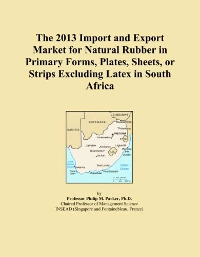 The 2013 Import and Export Market for Natural Rubber in Primary Forms, Plates, Sheets, or Strips Excluding Latex in South Africa