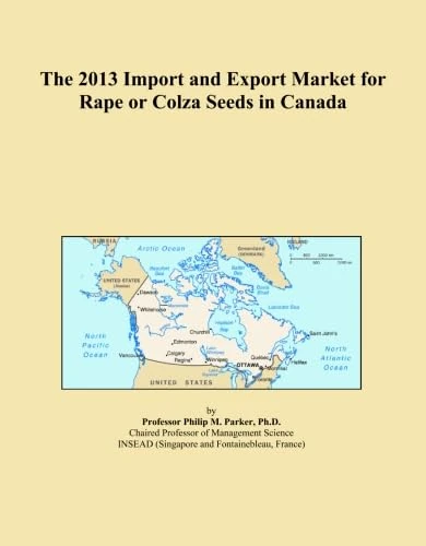 The 2013 Import and Export Market for Rape or Colza Seeds in Canada