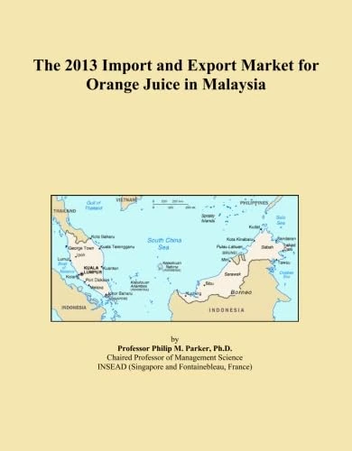The 2013 Import and Export Market for Orange Juice in Malaysia