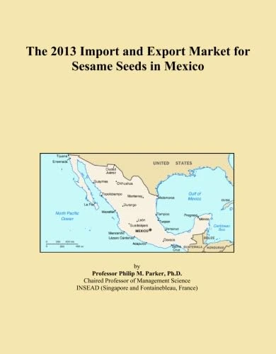 The 2013 Import and Export Market for Sesame Seeds in Mexico