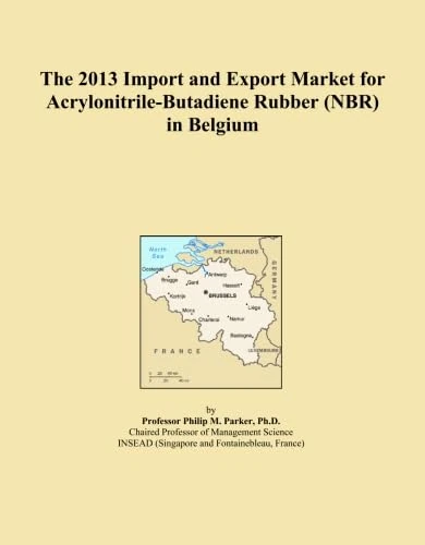 The 2013 Import and Export Market for Acrylonitrile-Butadiene Rubber (NBR) in Belgium