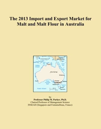 Malt and Malt Flour Import and Export Market in Australia 2013