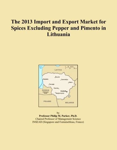 The 2013 Import and Export Market for Spices Excluding Pepper and Pimento in Lithuania