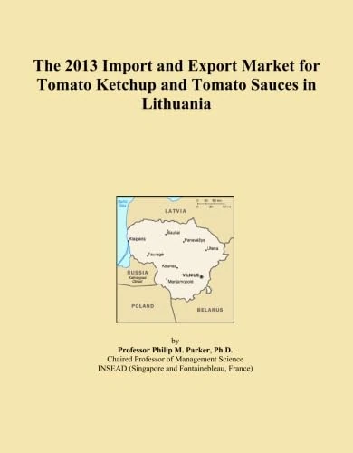 2013 Lithuania Tomato Ketchup and Sauce Market Report