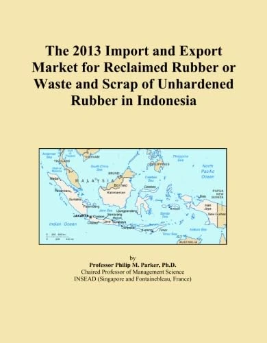The 2013 Import and Export Market for Reclaimed Rubber or Waste and Scrap of Unhardened Rubber in Indonesia