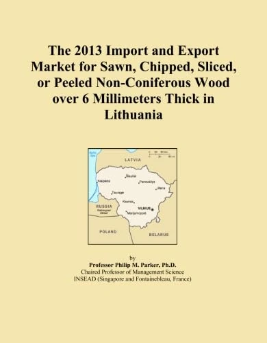The 2013 Import and Export Market for Sawn, Chipped, Sliced, or Peeled Non-Coniferous Wood over 6 Millimeters Thick in Lithuania
