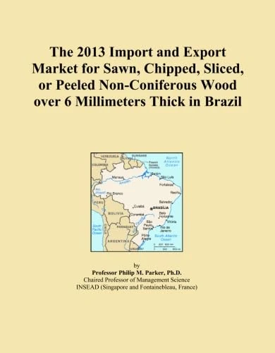 The 2013 Import and Export Market for Sawn, Chipped, Sliced, or Peeled Non-Coniferous Wood over 6 Millimeters Thick in Brazil