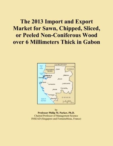 The 2013 Import and Export Market for Sawn, Chipped, Sliced, or Peeled Non-Coniferous Wood over 6 Millimeters Thick in Gabon