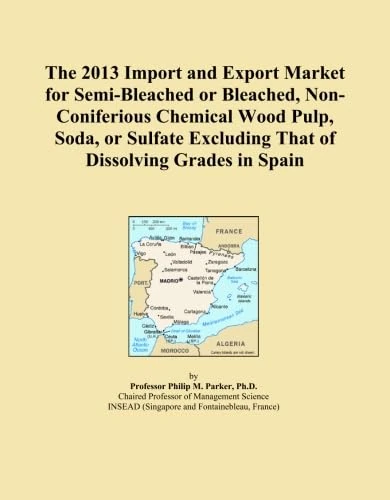 The 2013 Import and Export Market for Semi-Bleached or Bleached, Non-Coniferious Chemical Wood Pulp, Soda, or Sulfate Excluding That of Dissolving Grades in Spain