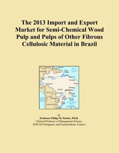 2013 Brazil Semi-Chemical Wood Pulp Import and Export Market