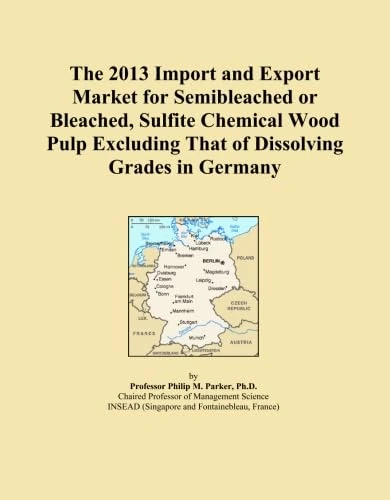 The 2013 Import and Export Market for Semibleached or Bleached, Sulfite Chemical Wood Pulp Excluding That of Dissolving Grades in Germany