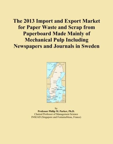 The 2013 Import and Export Market for Paper Waste and Scrap from Paperboard Made Mainly of Mechanical Pulp Including Newspapers and Journals in Sweden