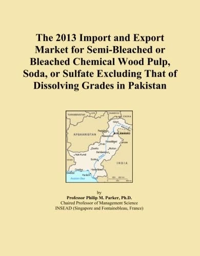 The 2013 Import and Export Market for Semi-Bleached or Bleached Chemical Wood Pulp, Soda, or Sulfate Excluding That of Dissolving Grades in Pakistan