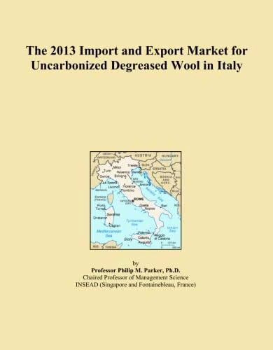 The 2013 Import and Export Market for Uncarbonized Degreased Wool in Italy