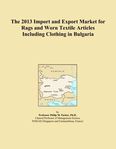 The 2013 Import and Export Market for Rags and Worn Textile Articles Including Clothing in Bulgaria