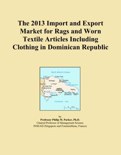The 2013 Import and Export Market for Rags and Worn Textile Articles Including Clothing in Dominican Republic