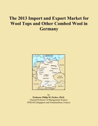 The 2013 Import and Export Market for Wool Tops and Other Combed Wool in Germany