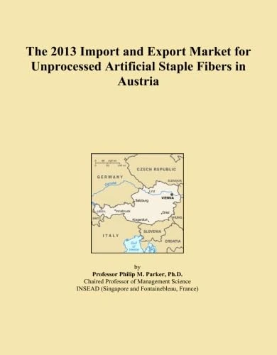 The 2013 Import and Export Market for Unprocessed Artificial Staple Fibers in Austria
