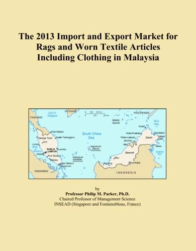 The 2013 Import and Export Market for Rags and Worn Textile Articles Including Clothing in Malaysia