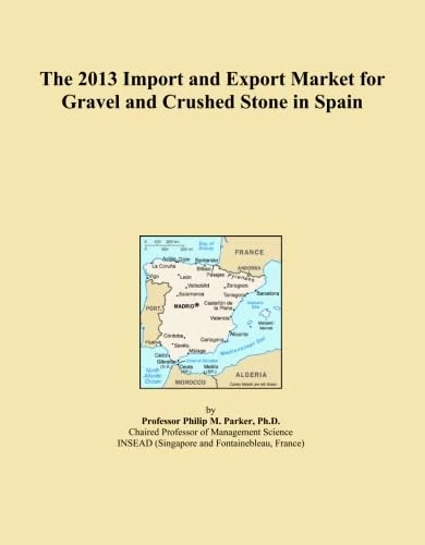 The 2013 Import and Export Market for Gravel and Crushed Stone in Spain