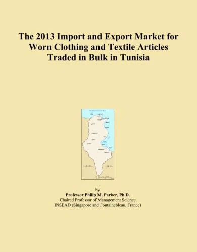 The 2013 Import and Export Market for Worn Clothing and Textile Articles Traded in Bulk in Tunisia