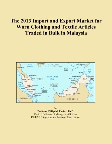 The 2013 Import and Export Market for Worn Clothing and Textile Articles Traded in Bulk in Malaysia