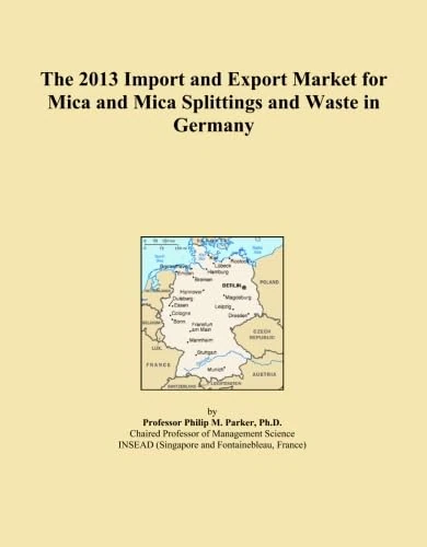 The 2013 Import and Export Market for Mica and Mica Splittings and Waste in Germany