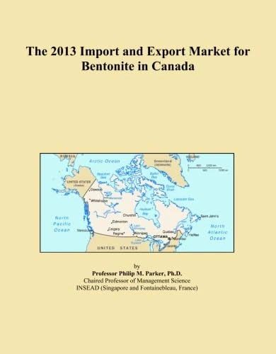 The 2013 Import and Export Market for Bentonite in Canada