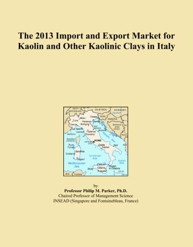The 2013 Import and Export Market for Kaolin and Other Kaolinic Clays in Italy