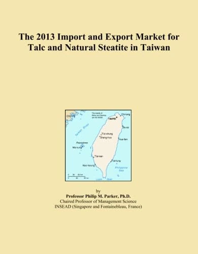 The 2013 Import and Export Market for Talc and Natural Steatite in Taiwan