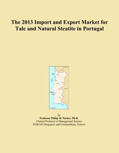 The 2013 Import and Export Market for Talc and Steatite