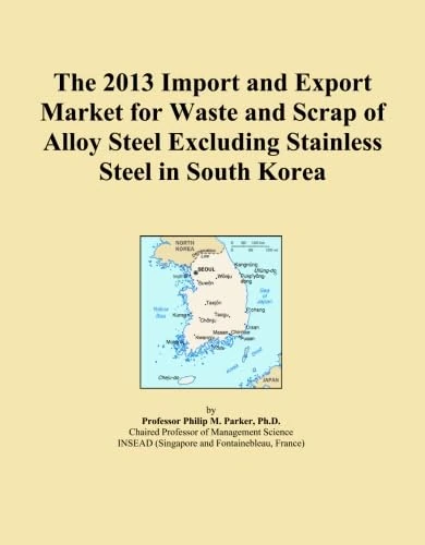 The 2013 Import and Export Market for Waste and Scrap of Alloy Steel Excluding Stainless Steel in South Korea