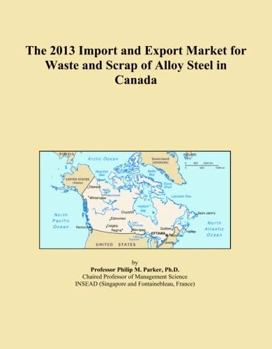 The 2013 Import and Export Market for Waste and Scrap of Alloy Steel in Canada