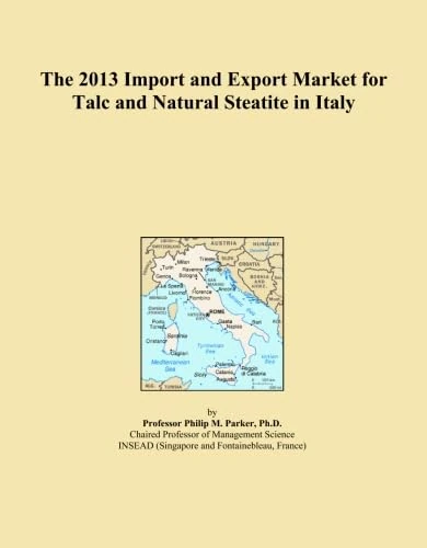 The 2013 Import and Export Market for Talc and Natural Steatite in Italy