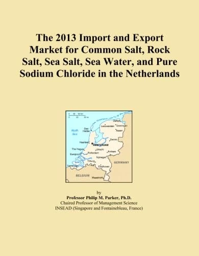 The 2013 Import and Export Market for Common Salt, Rock Salt, Sea Salt, Sea Water, and Pure Sodium Chloride in the Netherlands
