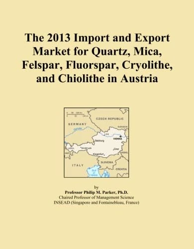 The 2013 Import and Export Market for Quartz, Mica, Felspar, Fluorspar, Cryolithe, and Chiolithe in Austria