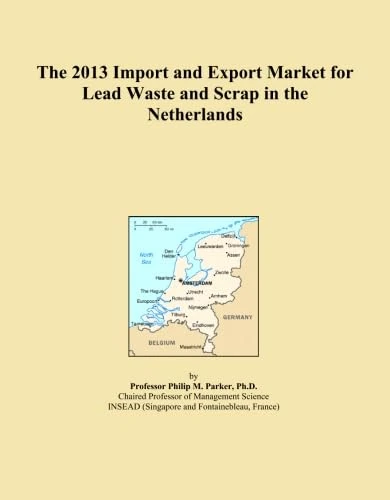 The 2013 Import and Export Market for Lead Waste and Scrap in the Netherlands