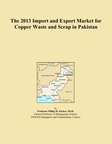 The 2013 Import and Export Market for Copper Waste and Scrap in Pakistan