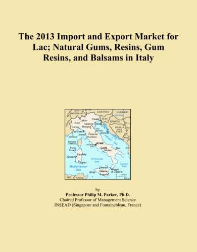 The 2013 Import and Export Market for Lac; Natural Gums, Resins, Gum Resins, and Balsams in Italy
