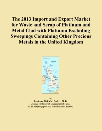 The 2013 Import and Export Market for Waste and Scrap of Platinum and Metal Clad with Platinum Excluding Sweepings Containing Other Precious Metals in the United Kingdom